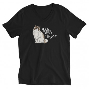 Life Is Better With A Ragdoll - Unisex V Neck Tee